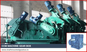 CCM Machine Gear box manufacturer